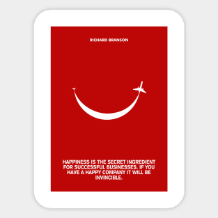 Happiness is the secret Richard Branson Business Quotes Sticker